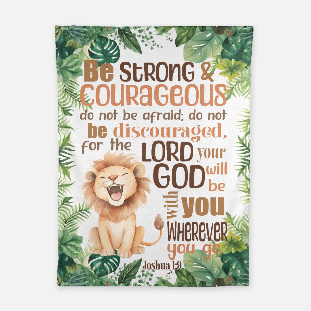 Be Strong & Courageous Blanket (B101)